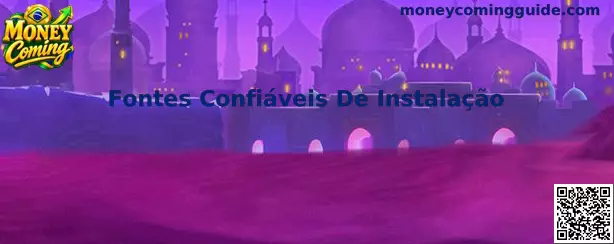 Fontes Confiáveis de Instalação