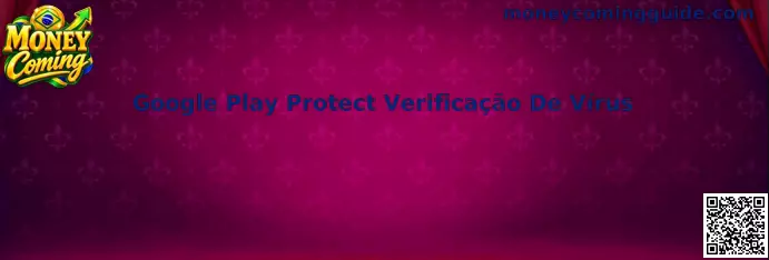 Google Play Protect Verificação De Vírus