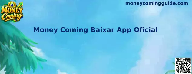 Money Coming Baixar App Oficial