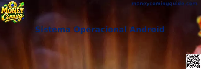 Sistema Operacional Android