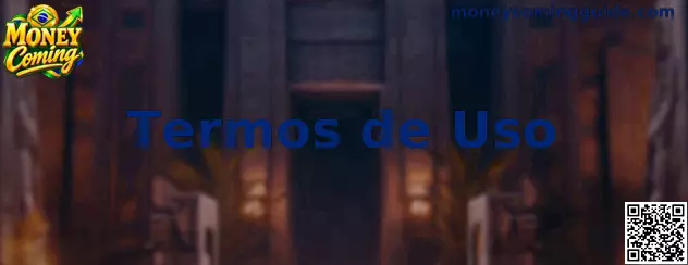 Termos de Uso Money Coming
